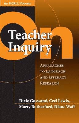 On Teacher Inquiry 1