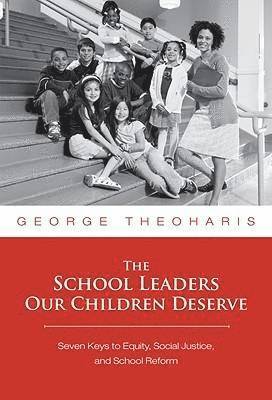The School Leaders Our Children Deserve 1