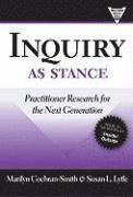 Inquiry as Stance 1