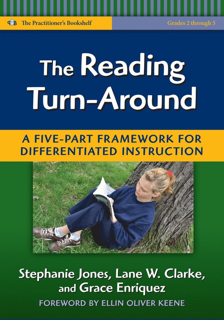 Stephanie Jones, Lane W. Clarke, Grace Enriquez, Lane W Clarke, Celia Genishi, Donna E Alvermann - Reading Turn-around, Häftad