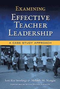bokomslag Examining Effective Teacher Leadership