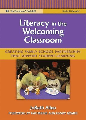 Literacy in the Welcoming Classroom 1