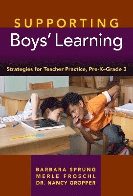 Supporting Boys' Learning 1