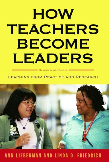 bokomslag How Teachers Become Leaders