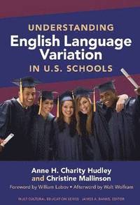 bokomslag Understanding English Language Variation in U.S. Schools
