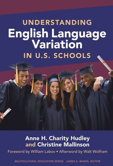 bokomslag Understanding English Language Variation in U.S. Schools