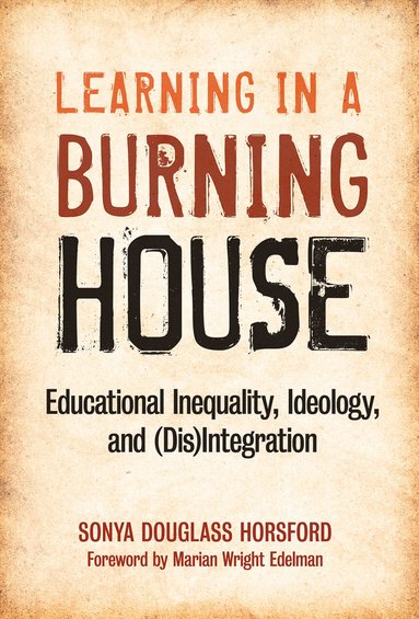 bokomslag Learning in a Burning House