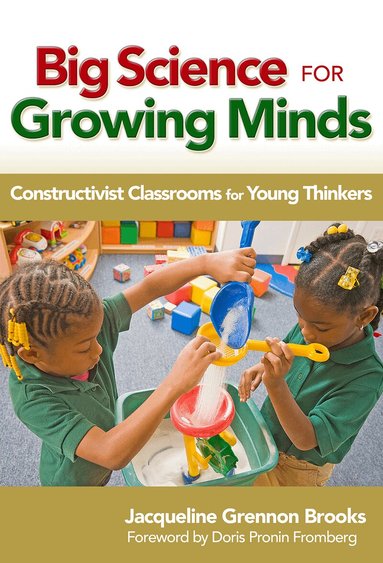 Jacqueline Grennon Brooks, Sharon Ryan - Big Science for Growing Minds, Häftad