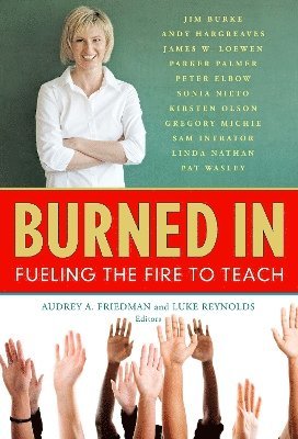 Audrey A. Friedman, Luke Reynolds, Audrey Friedman, Jennifer Reynolds - Burned in, Häftad