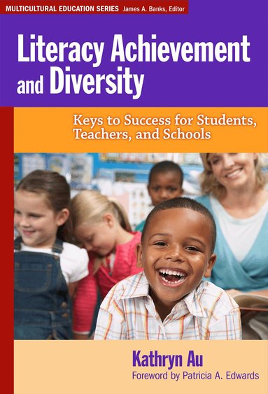 Kathryn H. Au, James a. Banks - Literacy Achievement and Diversity, Häftad