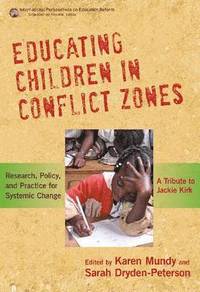 bokomslag Educating Children in Conflict Zones