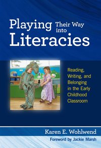 bokomslag Playing Their Way Into Literacies
