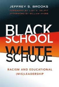 bokomslag Black School White School