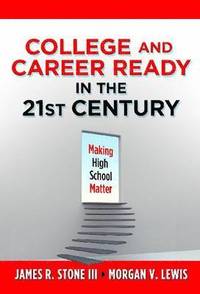 bokomslag College and Career Ready in the 21st Century