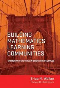 bokomslag Building Mathematics Learning Communities