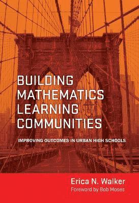 Building Mathematics Learning Communities