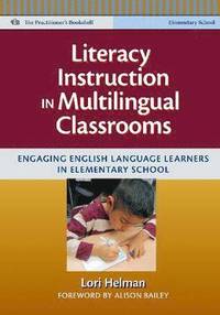 bokomslag Literacy Instruction in Multilingual Classrooms