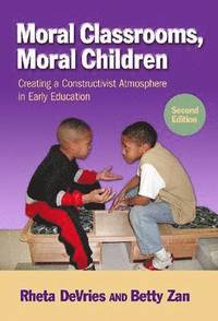 bokomslag Moral Classrooms, Moral Children