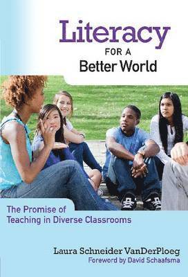 Laura Schneider VanDerPloeg, Celia Genishi - Literacy for a Better World, Häftad