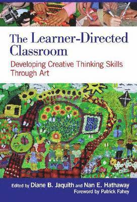 The Learner-Directed Classroom 1