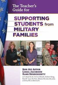 bokomslag The School Administrator's Guide for Supporting Students from Military Families