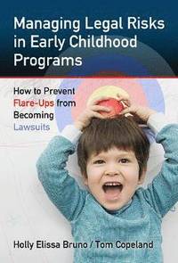 bokomslag Managing Legal Risks in Early Childhood Programs