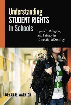 bokomslag Understanding Student Rights in Schools