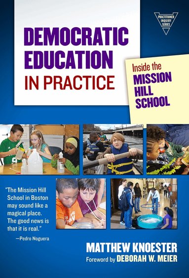 Matthew Knoester, Matthew Knoester - Democratic Education in Practice, Häftad