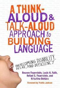 bokomslag A Think-Aloud & Talk-Aloud Approach to Building Language