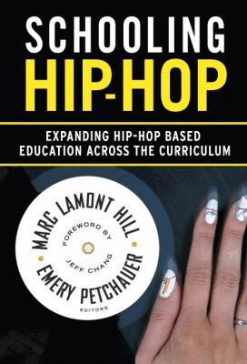 Marc Lamont Hill, Emery Petchauer - Schooling Hip-Hop, Häftad