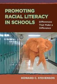 bokomslag Promoting Racial Literacy in Schools