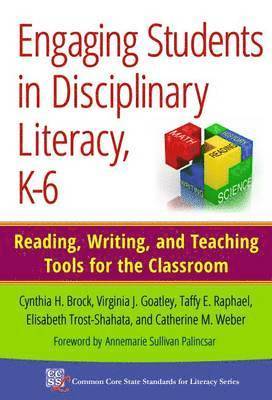 bokomslag Engaging Students in Disciplinary Literacy, K-6