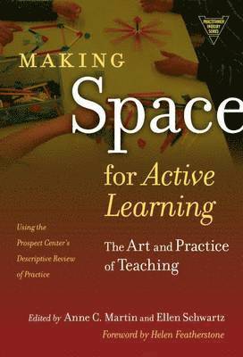 Anne C. Martin, Ellen Schwartz, Anne C Martin, Susan L Lytle, Marilyn Cochran-Smith - Making Space for Active Learning, Häftad
