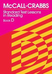 bokomslag McCall-Crabbs Standard Test Lessons in Reading, Book D