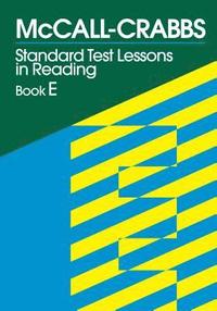 bokomslag McCall-Crabbs Standard Test Lessons in Reading, Book E