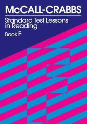 bokomslag McCall-Crabbs Standard Test Lessons in Reading, Book F