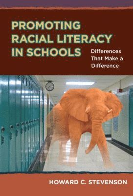 bokomslag Promoting Racial Literacy in Schools