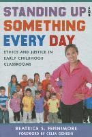 Beatrice S. Fennimore, Beatrice S Fennimore, Sharon Ryan - Standing Up for Something Every Day, Häftad