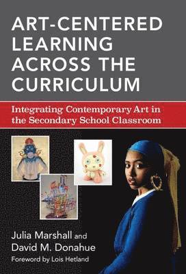 Art-Centered Learning Across the Curriculum 1