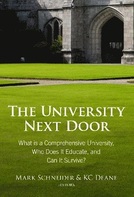 Mark Schneider, KC Deane, Kc Deane - University Next Door, Häftad