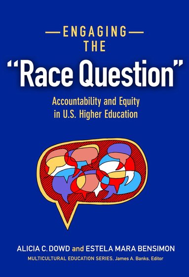 bokomslag Engaging the "Race Question"