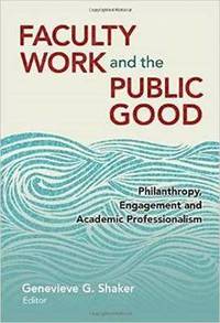 bokomslag Faculty Work and the Public Good