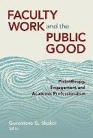 bokomslag Faculty Work and the Public Good