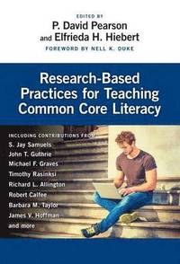 bokomslag Research-Based Practices for Teaching Common Core Literacy