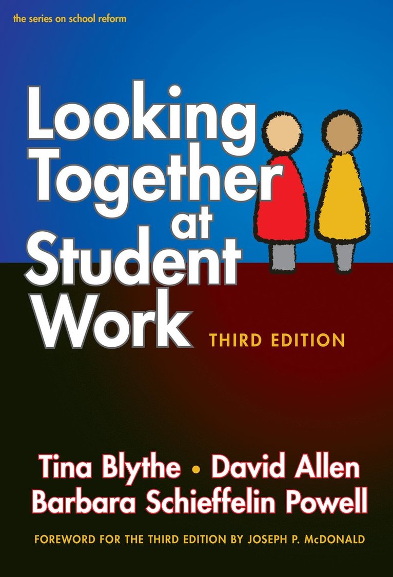 Looking Together at Student Work 1