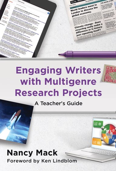 bokomslag Engaging Writers with Multigenre Research Projects