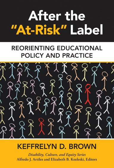 bokomslag After the "at-Risk" Label