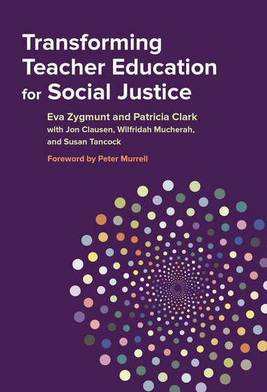 bokomslag Transforming Teacher Education for Social Justice