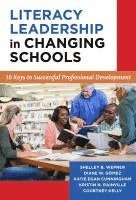 bokomslag Literacy Leadership in Changing Schools