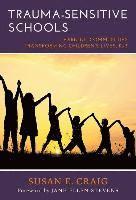 Trauma-Sensitive Schools